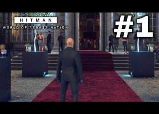 HITMAN World Of Assassination Campaign Part 1 The Ultimate Professional Assassin