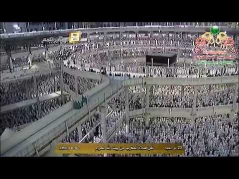 صلاة المغرب الشيخ ماهر المعيقلي المسجد الحرام الجمعة 23 ذو الحجة 1435