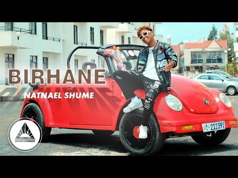 Nathnael Shume Birhane ብርሃኔ Official Video New Ethiopian Music Video 2024 Nathnael Shume Birhane ብርሃኔ Official Video New Ethiopian Music Video 2024