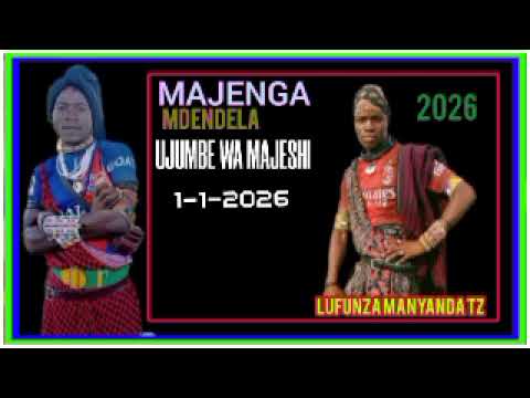 MAJENGA MDENDELA UJUMBE WA MAJESHI 1 1 2026 BY MSAMBAZAJI LUFUNZA MANYANDA