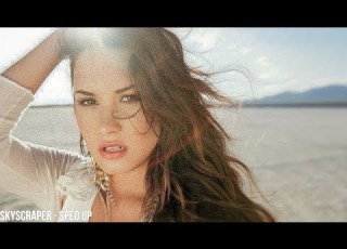 Demi Lovato Skyscraper Sped Up