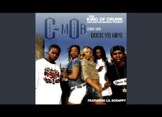 Rock Yo Hips Feat Lil Scrappy Radio Edit
