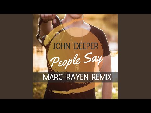 People Say Marc Rayen Remix