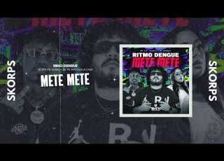  RITMO DENGUE METE METE Skorps MC MORENA MC PR Trattodelacalle