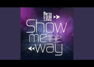  Show Me The Way Feat INNA