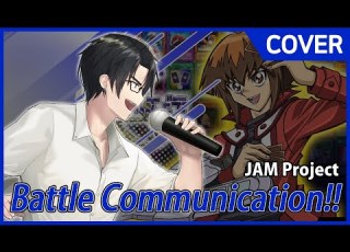  JAM Project Battle Communication Cover By JungKi