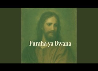 Furaha Ya Bwana