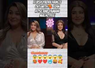 Elvish Yadav Hangs Out With Edin Rose And Yamani Malhotra Podcast TheLittleAddaCompany