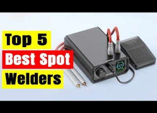  Best Spot Welders Top 5 Best Spot Welding Machines In 2026