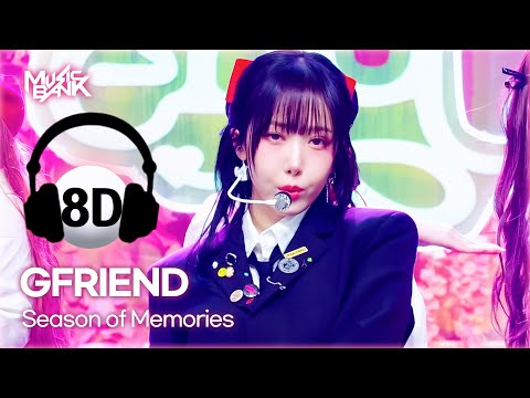 8D Bank GFRIEND 여자친구 Season Of Memories KBS WORLD TV 250110