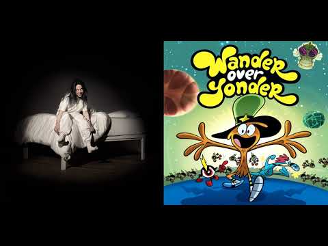 I M The Bad Guy Wander Over Yonder X Billie Eilish Mashup