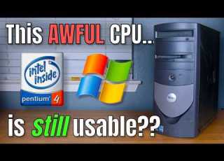 Here S Why The Pentium 4 SUCKED Yet Is STILL Not Obsolete