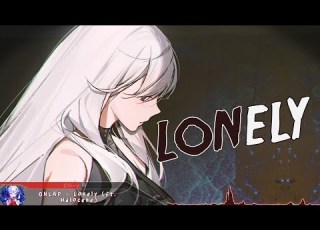Nightcore Lonely Lyrics