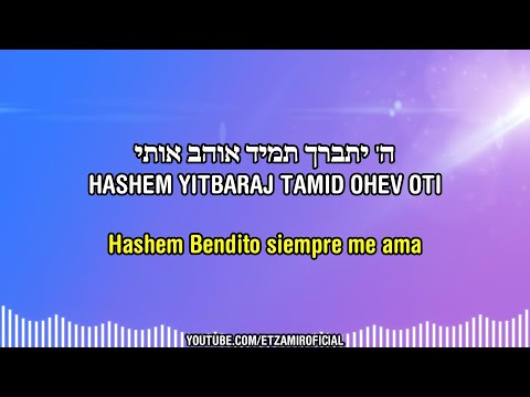 Tamid Ohev Oti Siempre Me Amas תמיד אוהב אותי Sassoniframshaulovofficial3656 Con Trad