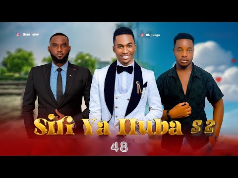 SIRI YA HUBA S2 48
