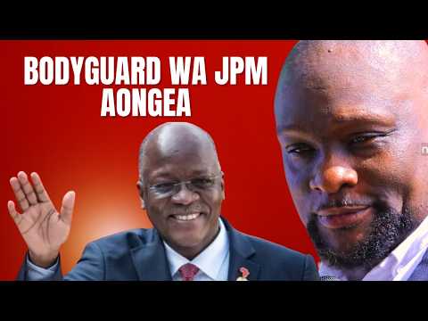 MLINZI WA MAGUFULI AONGEA NASHUKURU NO COMMENT