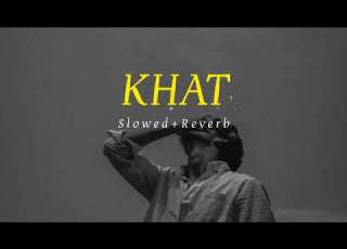  Khat Slowed Reverb Navjot Ahuja Breath