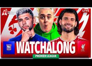  IPSWICH TOWN Vs LIVERPOOL LIVE WATCHALONG With Craig