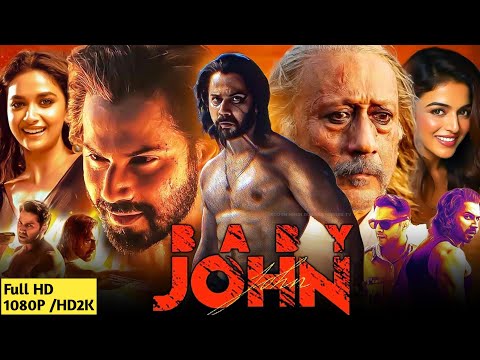 Baby John Full Movie New Hindi Action Movie 2025 Varun Dhawan