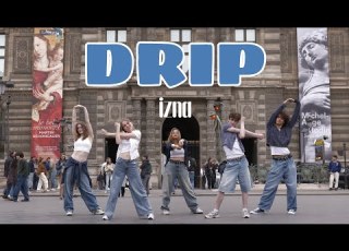 KPOP IN PUBLIC PARIS ONE TAKE IZNA 이즈나 DRIP