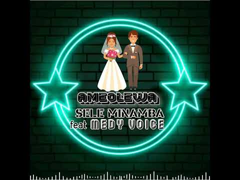 Sele Minamba Ft Meddy Voice Ameolewa Official Singeli Audio