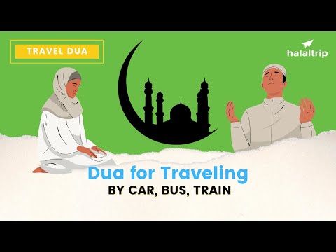 Dua For Traveling By Car Bus Train Stay Protected On Your Journeys Travel Dua