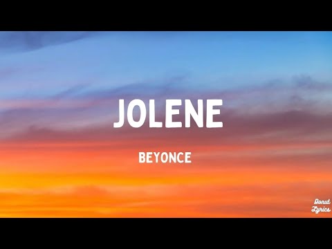 Jolene Beyonce Lyrics