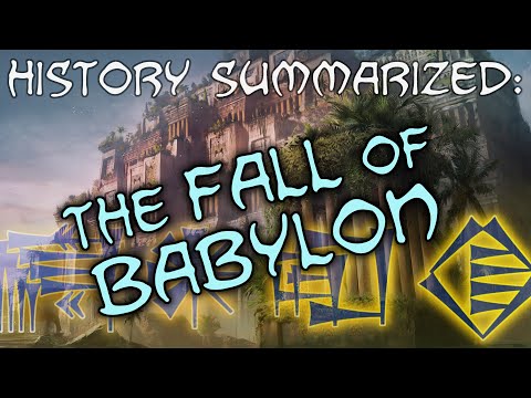 History Summarized The Fall Of Babylon