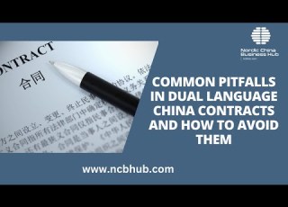 China Legal COMMON PITFALLS IN DUAL LANGUAGE CHINA CONTRACTS AND HOW TO AVOID THEM Episode 34