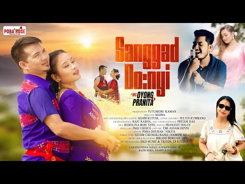 SANGGAT DONYI POBA GOURAB NIKITA OYONG PRONITA KARDONG AGAM KUTUM ROSERANI NEW MISING NITOM