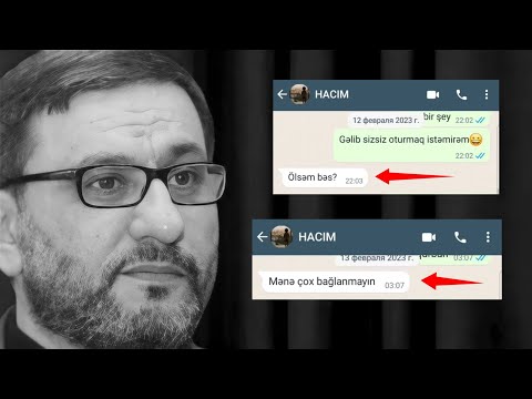 Hacı Şahinin Yaxın Dostu Whatsap Mesajlarını Və Səs Yazılarını Paylaşdı Mənə çox Bağlanmayın