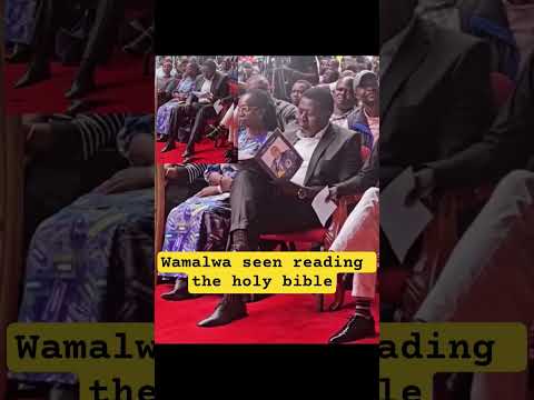 Wamalwa è Stato Visto Leggere La Sacra Bibbia Wamalwa è Stato Visto Leggere La Sacra Bibbia