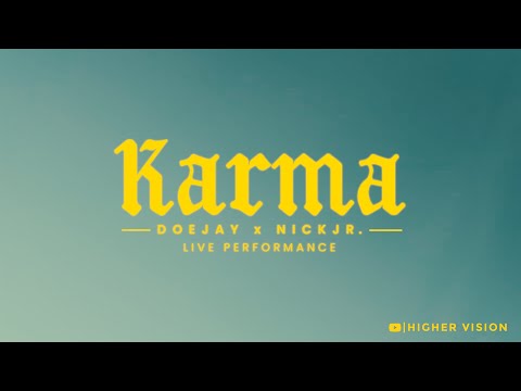DoeJay X Nick JR Karma Live Acoustic