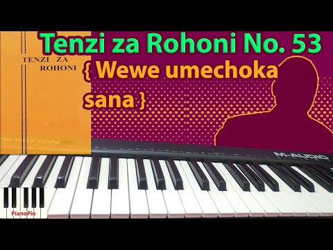 Wewe Umechoka Sana Tenzi Za Rohoni No 53 Wewe Umechoka Sana Tenzi Za Rohoni No 53