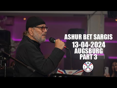 Ashur Bet Sargis Shaykhani Part 3 Augsburg 13 04 2024 Assyrian