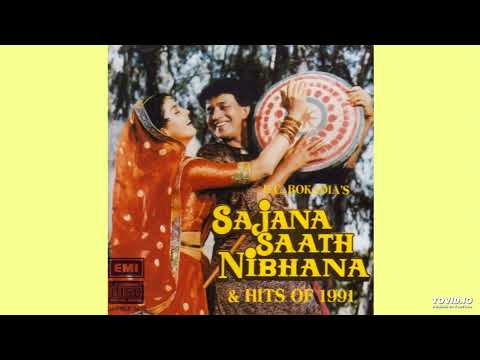 Nakhre Dikha Ke Dil Ko Sajana Saath Nibhana 1991 Udit Narayan Sadhana Sargam HQ Audio Song Nakhre Dikha Ke Dil Ko Sajana Saath Nibhana 1991 Udit Narayan Sadhana Sargam HQ Audio Song