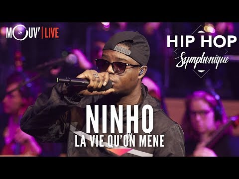 NINHO La Vie Qu On Mène Hip Hop Symphonique 4