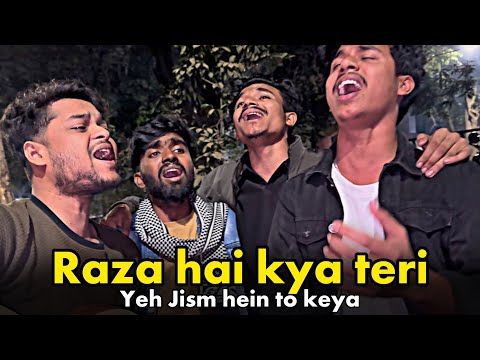 Raza Hai Kya Teri Yeh Jism Hein To Keya Emon Alif Siam Ahmed