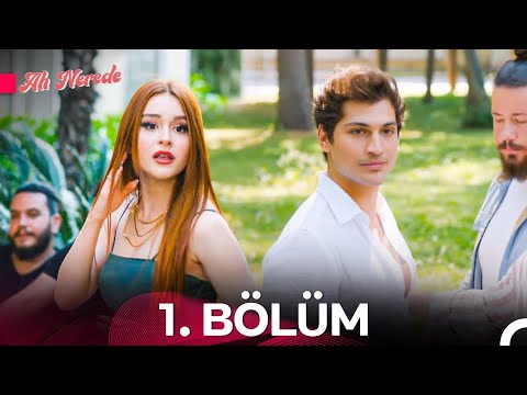 Ah Nerede 1 Bölüm