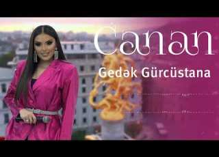 Canan Gedek Gurcustana Yeni 2024