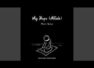 Nasheed My Hope Slowed
