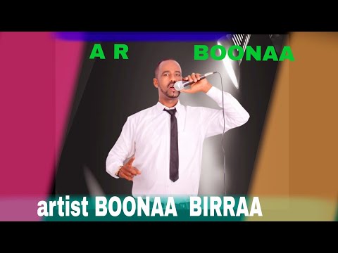 Artst Boonaa Birraa Music Oromo 2026 Artst Boonaa Birraa Music Oromo 2026