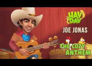 Hay Day X Joe Jonas The Cozy Anthem