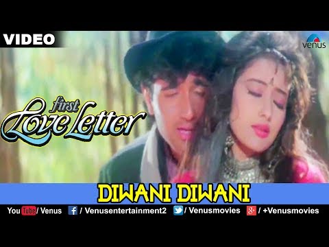 Diwani Diwani First Love Letter