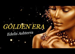 Edelis Ashterra Golden Era Unofficial Video
