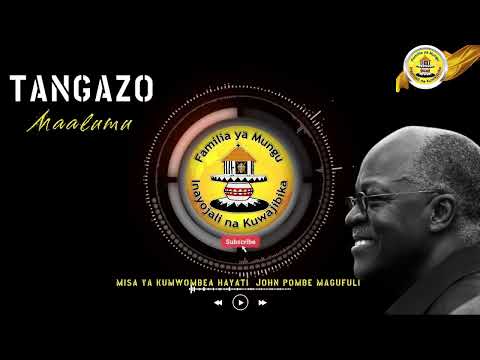 SPECIAL ANNOUNCEMENT Mass For The Late Magufuli March 21 2026 Kawekamo