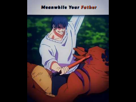 Meanwhile Bro S Father Song YANI MA Super Slowed Jujutsukaisen Toji