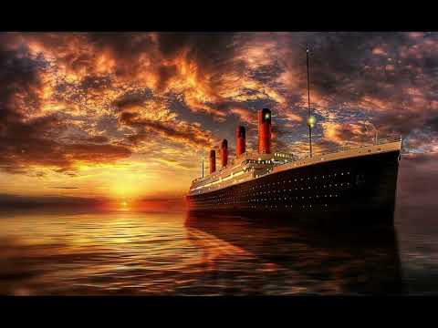 Titanic Hymn To The Sea For Relaxing