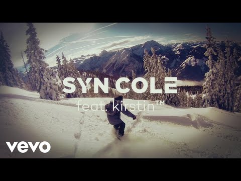 Syn Cole Got The Feeling Audio Ft Kirstin