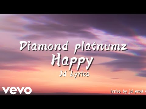 Diamond Platnumz Happy Official Lyrics Audio By Jd Prod OG Lyrics